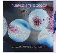 Purple Is the Color - Unbemanntes Raumschiff [Vinilo]