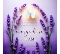Purple Memorial Guest Book - You Are Everywhere I Am: Condolence Tribute with Lavender and Butterfly for Funerals and Celebration of Life: 120 pages | 21x21 cm