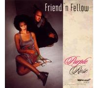 Purple Rose by Friend 'N Fellow (1998-10-29)