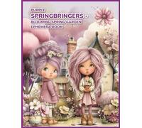 Purple Springbringers - Blooming Spring Garden Ephemera Book: 300 Fussy Cuts & Purple Garden Backgrounds for Scrapbooking, Junk Journals, Cards, Mixed Media & Paper Crafts