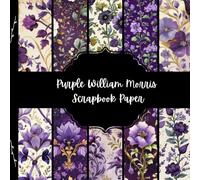 Purple William Morris Scrapbook Paper, Floral Junk Journal Paper, Botanical Decorative Paper, DIY Projects, Origami, Collage Sheets, Decoupage Paper, 10 Designs, Double SIded