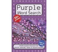 Purple Word Search Puzzle Book: Word searches with easy-to-read print about Purple, Lilac, Violet, and More. 6x9 inches, 110 pages. 50+ puzzles… Gift for Vacations, Holidays and Free Times.