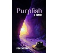 Purplish: In a World of Split Pea Soup (Dragon Mountain)