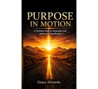 Purpose In Motion
