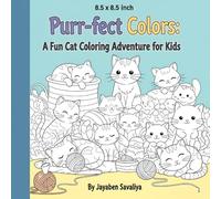 Purr-fect Colors A Fun Cat Coloring Adventure for Kids
