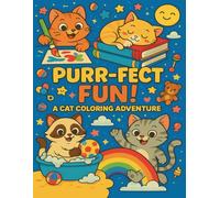 Purr-fectly Playful Cats - A Fun Coloring Book for Kids - Coloring Book with Cats: 40 Adorable Cats to Color and Laugh With