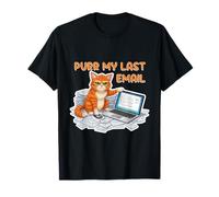 PURR My Last Email - e-mail geek cat - funny email marketing Camiseta