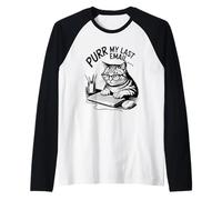 Purr My Last Email Funny Cat Office Humor Sarcastic Camiseta Manga Raglan