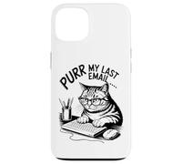 Purr My Last Email Funny Cat Office Humor Sarcastic Carcasa para iPhone 13