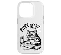 Purr My Last Email Funny Cat Office Humor Sarcastic Carcasa para iPhone 14 Pro