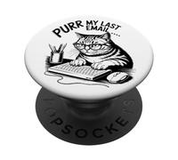 Purr My Last Email Funny Cat Office Humor Sarcastic PopSockets PopGrip Adhesivo