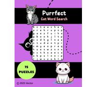 Purrfect Cat Word Search: Fun Puzzles for Cat Lovers of All Ages
