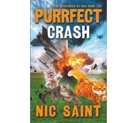 Purrfect Crash (The Mysteries of Max)