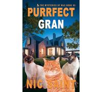 Purrfect Gran: 85 (Mysteries of Max)