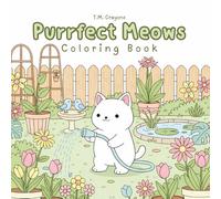 Purrfect Meows: A Cozy Coloring Book of Charming Cats’ Daily Life