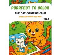 Purrfect to Color: The Cat Coloring Club