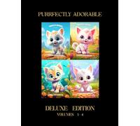 Purrfectly Adorable Deluxe Edition: A Complete Cat Coloring Collection | All 4 Volumes of Furry Fun in One Book (The Cat Café Collection)