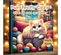 PURRFECTLY COZY: Square Colouring Book of Cute and Calm Cat Companions