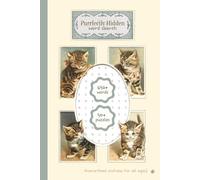 Purrfectly Hidden Cats Word Search Book: Easy to Read Print with cat Theme, Aesthetic, Vintage Feel, Pastel, Simple Cozy Activity Book | 6x9, 110 ... for Holidays, Retirement, Young Adults, Teens