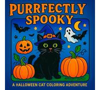 Purrfectly Spooky: A Halloween Cat Coloring Book