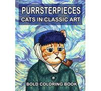 Purrsterpieces: Cats in Classic Art Coloring Book