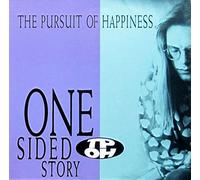 Pursuit of Happiness - One sided story