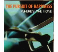 Pursuit Of Happiness - Wheres the Bone