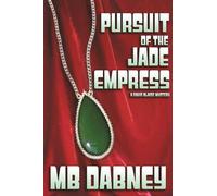 Pursuit of the Jade Empress: A David Blaise Mystery