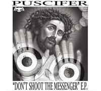 Puscifer Don't Shoot the Messenger E.P. (Vinyl) (Importación USA)