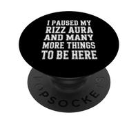 Puse en Pausa mi Aura Rizz y Muchas Otras Cosas Amante del a PopSockets PopGrip Adhesivo