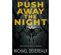 Push Away the Night: A Cait O'Hara Novel of Suspense