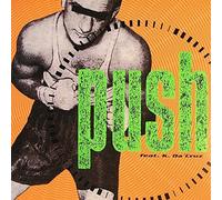 Push (Ext./Push, 1993, feat. K. Da'Cruz) / Vinyl Maxi Single [Vinyl 12'']