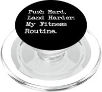 Push Hard Land Harder Mi rutina de fitness Citas divertidas de patinador PopSockets PopGrip para MagSafe