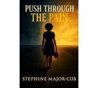 Push Through the Pain