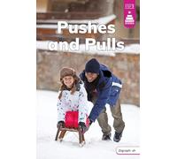 Pushes and Pulls (Stairway Decodables Nonfiction Step 3)