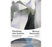 Pushing The Limits (Vintage) [Idioma Inglés]: New Adventures in Engineering