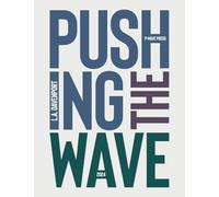 Pushing the Wave 2024: 3