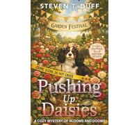 Pushing Up Daisies (Ivy Hill Flower Shop Mystery Series: A Cozy Mystery of Blooms and Dooms)