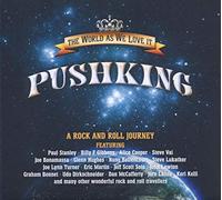 Pushking - The world as we love it
