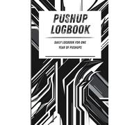 Pushup Logbook: Daily logbook for one year of pushups. Black geometric pattern. 110-page calisthenics exercise logbook. 5 x 8 in.