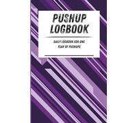Pushup Logbook: Daily logbook for one year of pushups. Purple geometric pattern. 110-page calisthenics exercise logbook. 5 x 8 in.