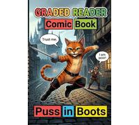 Puss in Boots: Adult Beginner ESL Visual Comic Reader - A1-A2 CEFR Self-Study Graded Reader: Picture-Context Visual Learning Method - Adult ... Self-Study Confidence Builder (Comic Book.)