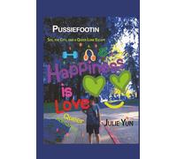 PUSSIEFOOTIN: Sex, the City, and a Queer Lone Escape