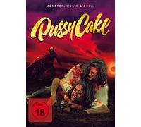 Pussycake - Monster, Musik und Gore! (uncut) [DVD]