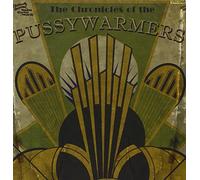 Pussywarmers,the - The Chronicles of...