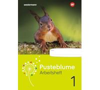 Pusteblume Sachunterricht - Arbeitsheft 1: Ausgabe 2026 für Baden-Württemberg, Bremen, Hessen, Niedersachsen, Nordrhein-Westfalen, Rheinland-Pfalz, Saarland und Schleswig-Holstein