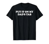 Put It On My Dads Tab Daddys Girl Im Not Spoiled Daughter Camiseta gráfica económica, Hombre, Negro, L