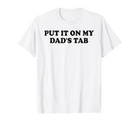 Put It On My Dads Tab Daddys Girl Yes Im a Spoiled Daughter Camiseta gráfica económica, Hombre, Blanco, L