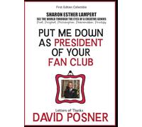 Put Me Down as President of Your Fan Club: The Letters of Rabbi David Posner - 5 STAR REVIEWS!