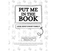 Put Me In The Book™: Look Who’s In My Family (13 Family Edition): A DIY, fill-in-the-blank, customizable classroom family book for preschoolers-just ... recognize the people who love them most.